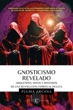  Pluma Arcana - Gnosticismo Revelado - Arquetipos, Mitos y Misterios de una Revolución Espiritual Oculta - Operación Arconte, #1.