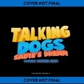  Carson Kelly - Talking Dogs: Sadie's Dream - Talking Dogs.