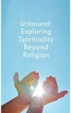  People with Books - Unbound: Exploring Spirituality Beyond Religion.