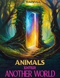  Max Marshall - Animals Enter Another World.