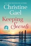  Christine Gael - Keeping Secrets - Pelican Point, #4.