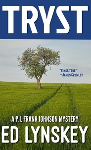  Ed Lynskey - Tryst - P.I. Frank Johnson Mystery Series, #25.