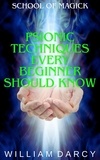  William Darcy - Psionic Techniques Every Beginner Should Know - School of Magick, #10.