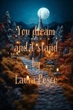  Laura Pesce - You Dream And I Stand.