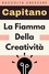 Capitano Edizioni - La Fiamma Della Creatività - Raccolta Negozi, #7.