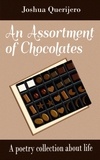  Joshua Querijero - An Assortment of Chocolates.