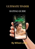  Wilson Jena - Ultimate Tinder Dating Guide.