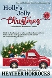  Heather Horrocks - Holly's Jolly Christmas - Love on Christmas Street, #9.