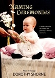  Dorothy Shorne - Naming Ceremonies - Rites of Passage.