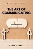  David Sandua - The Art of Communicating.