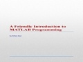  Orhan Gazi - A Friendly Introduction to MATLAB Programming.
