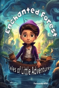  Fernando Kfer - Enchanted Forest Tales of Little Adventures.