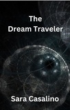  Sara Casalino - The Dream Traveler.