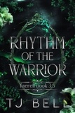  TJ Bell - Rhythm of the Warrior - Faerell, #3.5.
