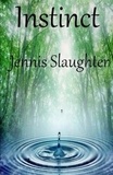  Jennis Slaughter - Instinct.