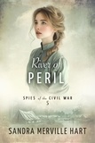  Sandra Merville Hart - River of Peril - Spies of the Civil War, #5.