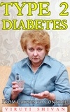  VIRUTI SHIVAN - Type 2 Diabetes - From Causes to Control - Health Matters.