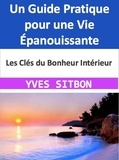  YVES SITBON - Les Clés du Bonheur Intérieur.