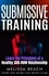  Melissa Beach et  More Sex More Fun Book Club - Submissive Training: Learn the Principles of a Healthy SUB-DOM Relationship - Bdsm For Beginners, #2.