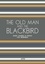 Artici Bilingual Books - The Old Man and the Blackbird: Short Stories in French for Beginners.