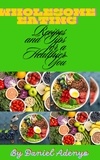  Daniel Adenyo - Wholesome Eating: Recipes and Tips for a Healthier You..