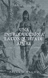  Pilar Macho - Una Introducción A La Conquista De Apure - Historia, #140.