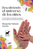 Margarita Valencia Amores - Descubriendo el universo de los niños..