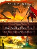  Wes Penre - The Book of Secrets - Ismaril's Journey, #1.