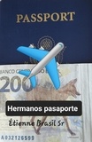  Étienne Brasil Sr - Hermanos pasaporte.