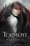  Mari Dietz - Torment - Dragons of Tenghua, #1.