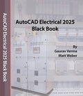  Gaurav Verma - AutoCAD Electrical 2025 Black Book.
