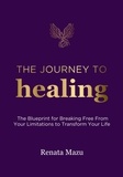  Renata Mazu - The Journey to Healing.