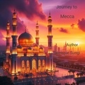  Tareeque Sungi - Journey to Mecca.