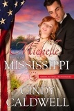  Cindy Caldwell - Michelle: Bride of Mississippi - American Mail-Order Brides, #20.