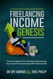  Dr. Ope Banwo - Freelancing Income Genesis - Internet Business Genesis Series, #2.