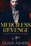  Olivia Ashers - Merciless Revenge.