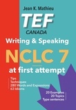  Jean K. MATHIEU - TEF Canada Writing &amp; Speaking - NCLC 7 at first attempt.