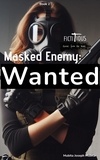  Mubita Joseph Mubita - Wanted - Masked Enemy, #2.