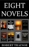  Robert Trainor - Eight Novels.