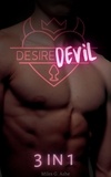  Miles G. Ashe - Desire Devil: 3 in 1 - A Dark Erotic Romance.