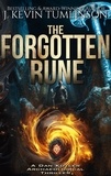  J. Kevin Tumlinson - The Forgotten Rune - Dan Kotler, #13.
