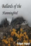  Edgar Agayi - Ballads of the Hummingbird.