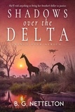  Beverley Oakley et  B. G. Nettelton - Shadows over the Delta - Wings over Africa, #1.
