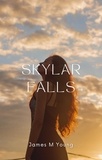  James Young - Skylar Falls.