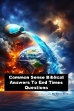  Glenn Davis - Common Sense Biblical Answers To End Times Questions.