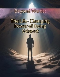  Jisan - Beyond Words: The Life Changing Power of Doing Salawat.