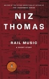  Niz Thomas - Rail Music.