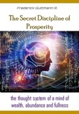  Frederick Guttmann - The Secret Discipline of Prosperity.