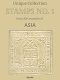  Vladimir Kharchenko - Unique Collection. Stamps No. 1 from All Countries of Asia..