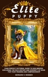  Bernard V. Webber - Elite Puppy - Deluxe Puppy Full Pictorial Collection, #3.